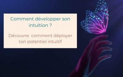 Développer son intuition